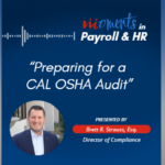 Preparing for a CAL OSHA Audit- Podcast Episode