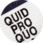 Quid Pro Quo