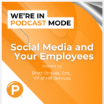 Podcast - Social Media and Your Employees